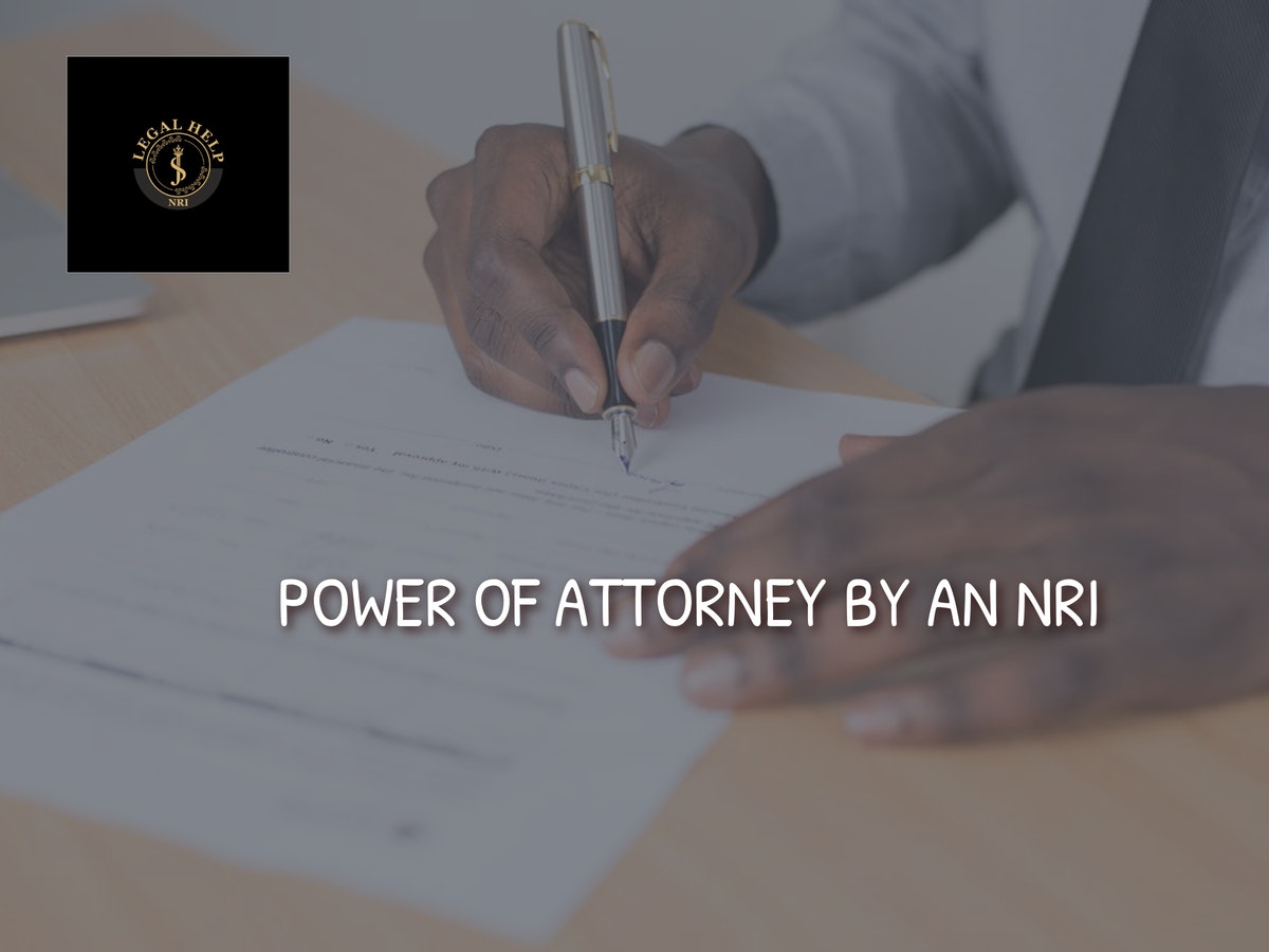 how-can-a-nri-make-a-power-of-attorney-nri-lawyers-in-new-zealand