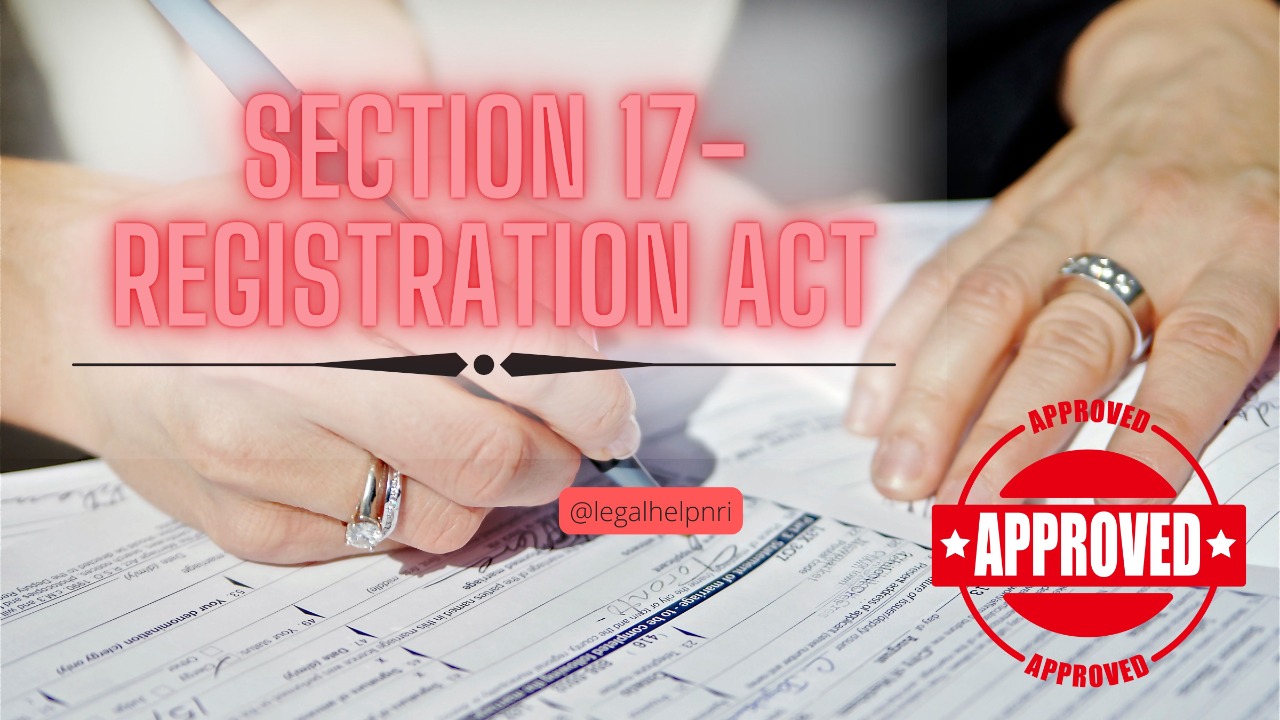 Registration Act, legalhelpnri, nrihelpinfo