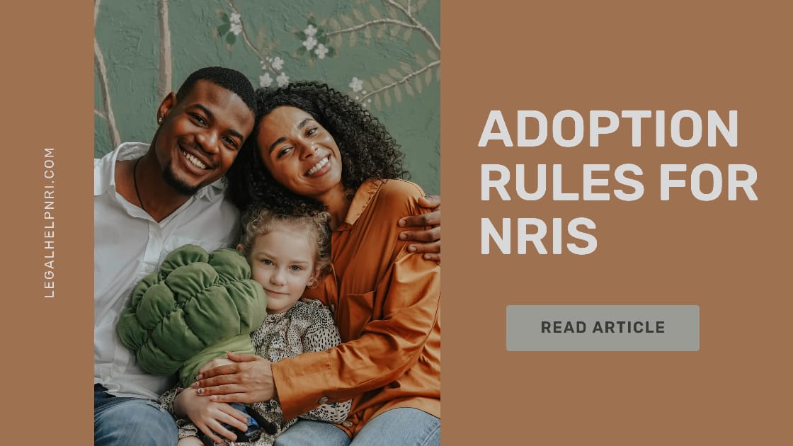 adoption rules, legalhelpnri, nrihelpinfo