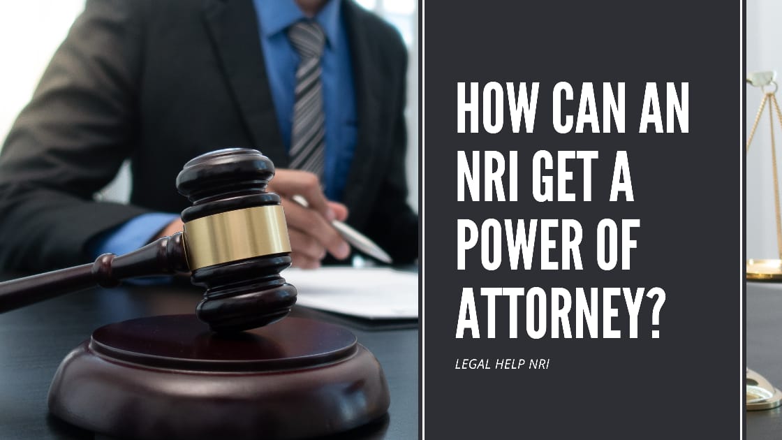 power of attorney, legal help nri, nri legal services